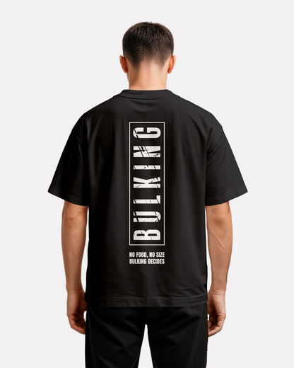 Bulking - No Food, No Size!